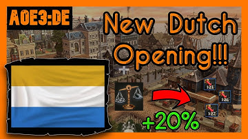 [AoE3:DE] New Dutch OP Opening!! + Full Dutch Patch Discussion