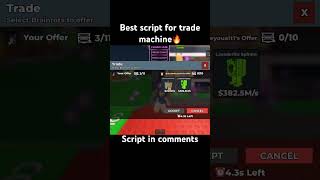 Best script for trade machine🔥 #roblox #sab #script #stealabrainrot