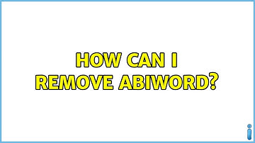 Ubuntu: How can I remove AbiWord?