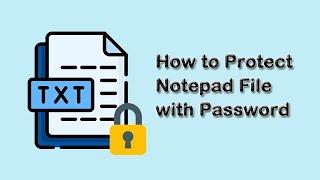 How to Protect Notepad File with Password screenshot 4