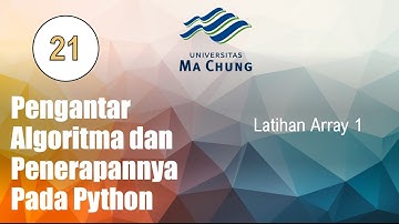 Algoritma dan Pemrograman Menggunakan Python: Latihan Array 1