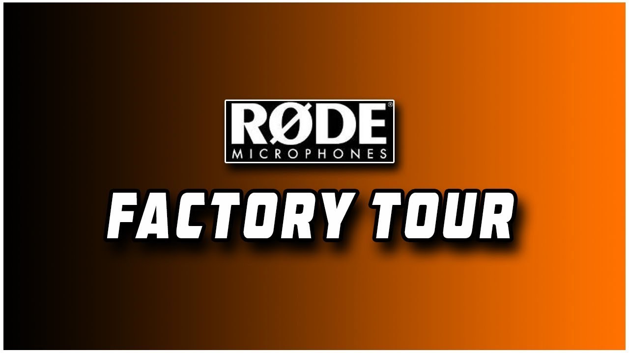 Røde Microphones Factory Tour!