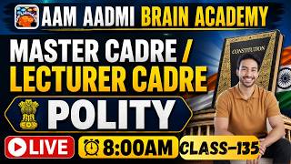 Master Cadre | Lecture Cadre Polity Class | Aam Aadmi Brain Academy | Live Polity Lecture 2026
