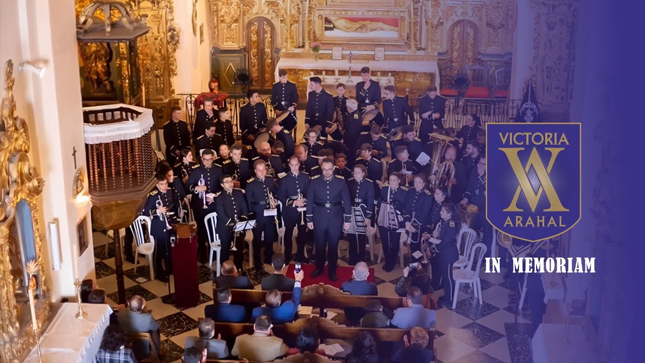 In Memoriam // AM VICTORIA ARAHAL Concierto de Marchas Procesionales