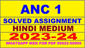 anc 1 solved assignment 2023-24 | anc 1 solved assignment in hindi 2024 | anc 1 2024