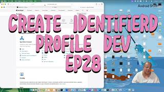 EP28 สร้าง Identifiers และ Profile Dev สำหรับ Run iOS iPhone โดย #มาสเตอร์อึ่ง 🍎📱ตั้งค่า iOS Dev