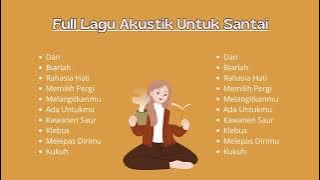 Full Akustik Untuk Santai Di Cafe