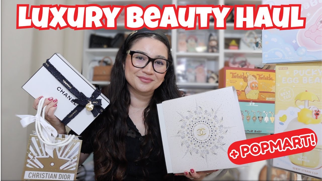 Luxury Beauty Haul (Christmas Pt 2) Chanel & Dior + Popmart Blind Boxes