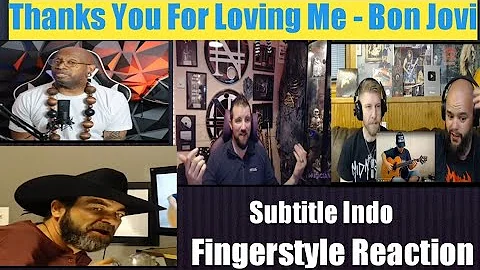 AlipBaTa " Thanks You For Loving Me - Bon Jovi " Fingerstyle Reaction (Subtitle Indo)