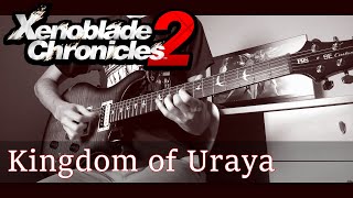 Kingdom Of Uraya - Xenoblade 2 Guitarmetal Cover