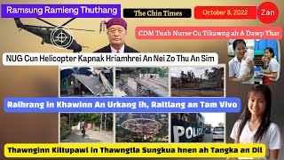 [Oct 8] NUG Cun Helicopter Kapnak Hriamhrei An Nei Zo. CDM Tuah Nurse (1) Cu Tikawng ah A Dawp That.