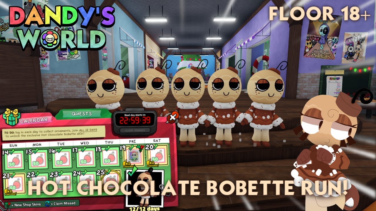 HOT CHOCOLATE BOBETTE RUN (FLOOR 18+) | DANDY'S WORLD!