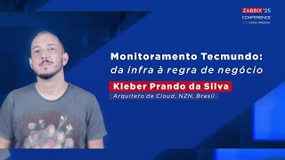 #ZCL2025 - Monitoramento Tecmundo: da infra à regra de negócio - NZN