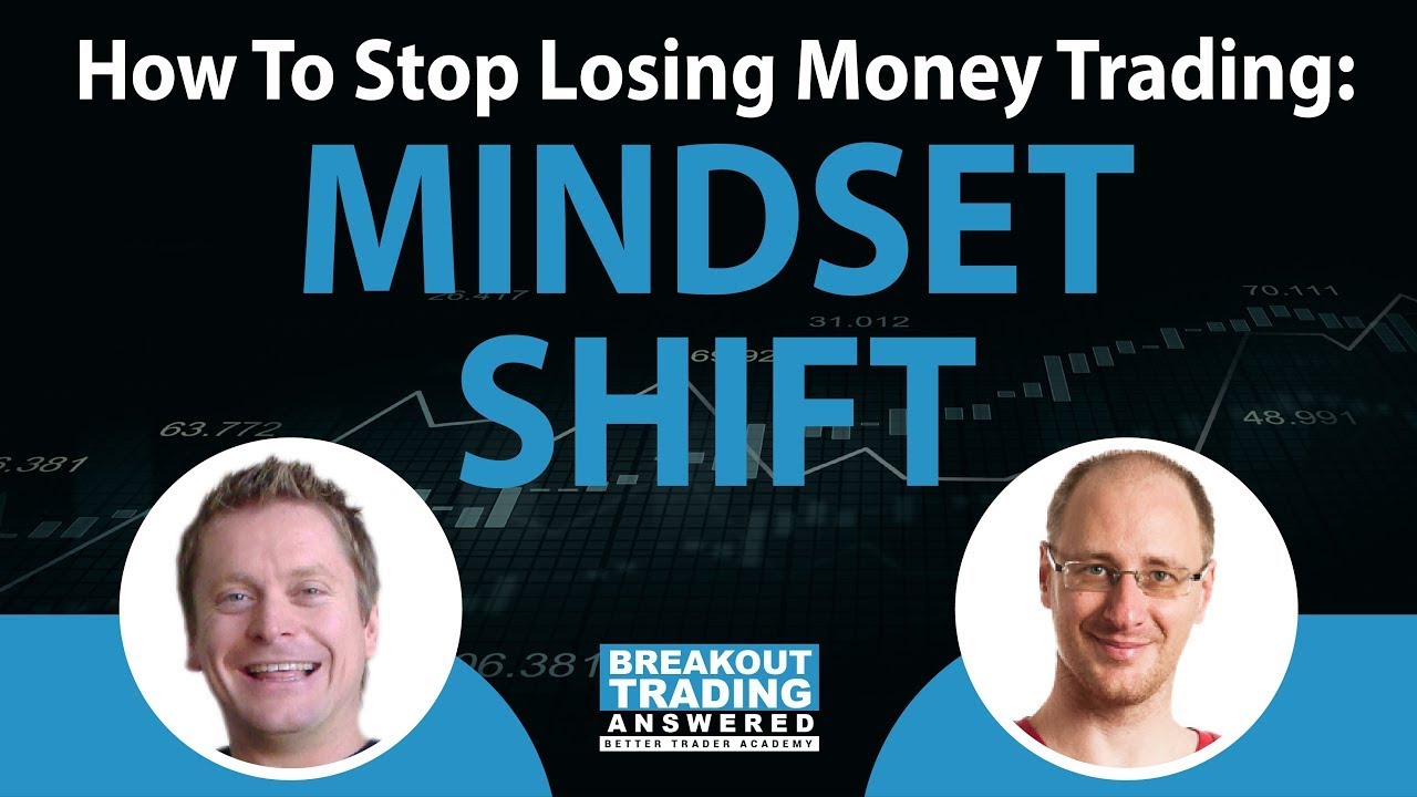 How To Stop Losing Money: MINDSET SHIFT - YouTube