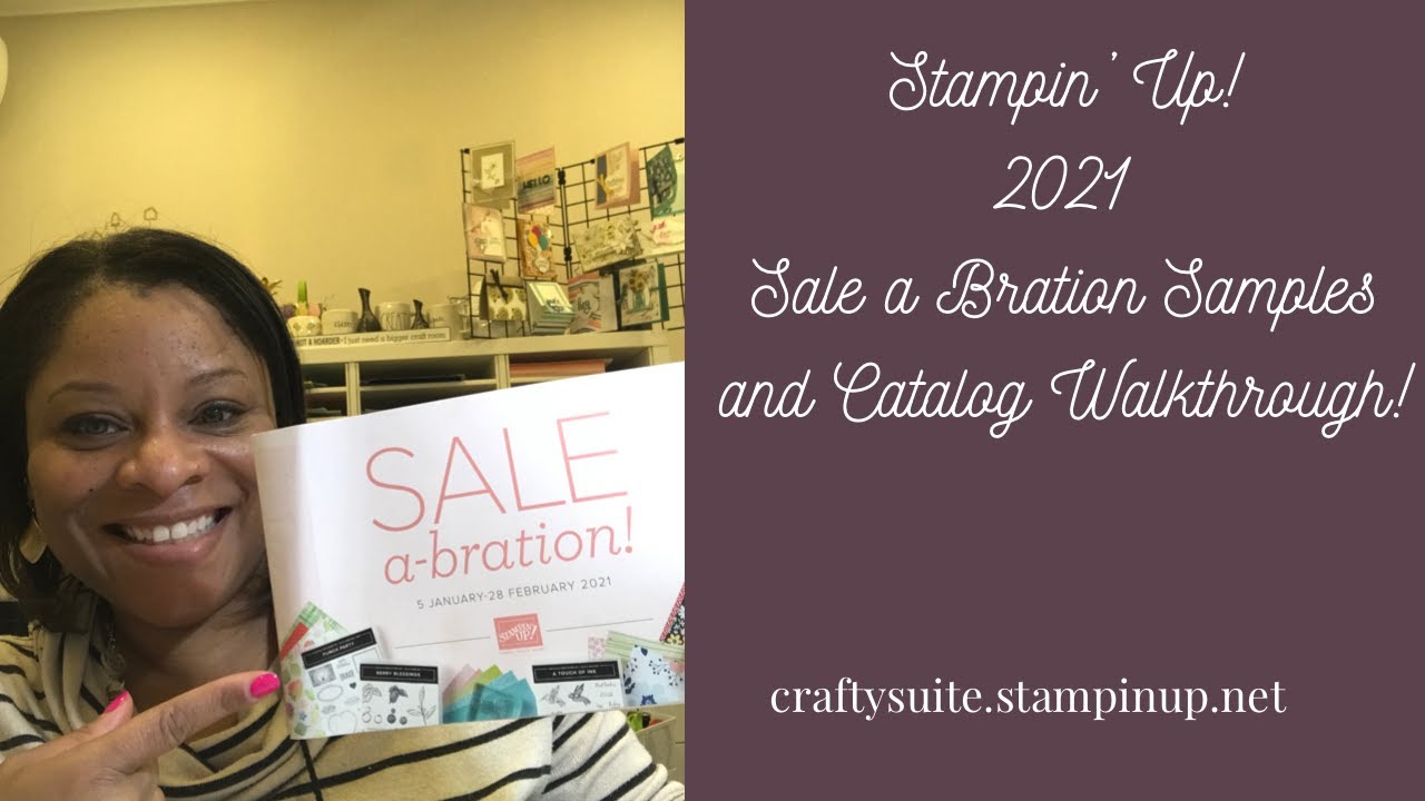 Stampin’ Up! 2021 Sale a bration Card Samples and Catalog Walk-through ...