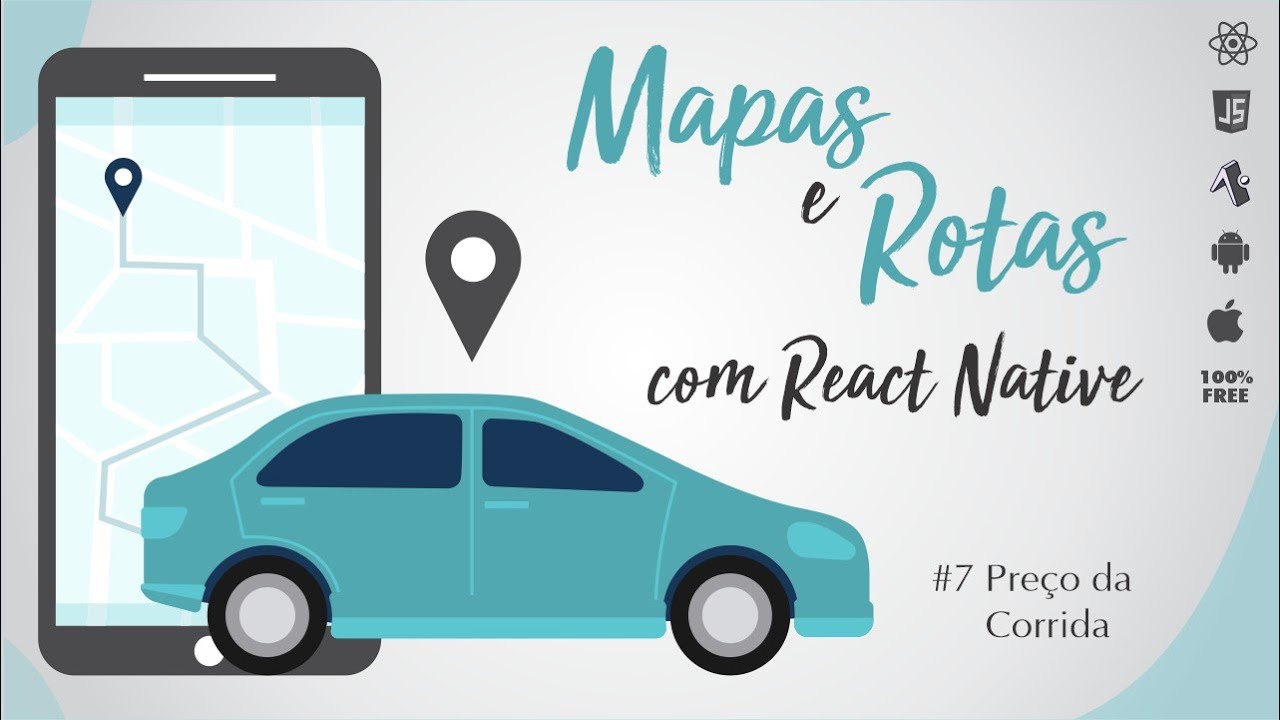 Mapas e Rotas com React Native - #7 Preço da Viagem - YouTube