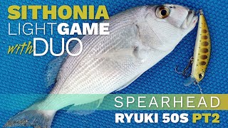 Sithonia Light Game with DUO Spearhead Ryuki 50s pt2