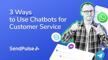 3 Ways to Use Chatbots for Customer Service