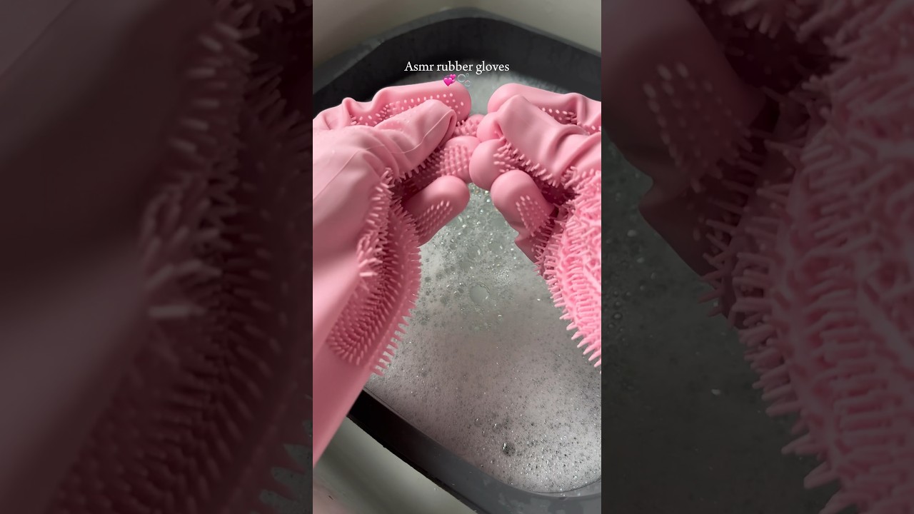 Asmr rubber gloves 💞🫧 