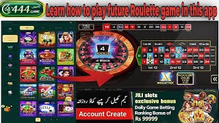 C444 App Roulette Game Se Paisa Kaise Kamaye | Best Strategy screenshot 5