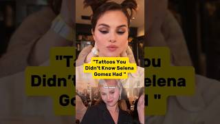 Selena Gomez’s Secret Tattoos EXPOSED? Fans Finally Decode the Hidden Meanings  #SelenaGomez #shorts