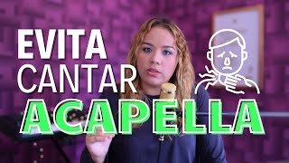 ¡EVITA CANTAR A CAPELLA! ❌ | CANTAR A CAPELLA | Como cantar BIEN |  Aprende a Cantar | Vero Vocals ⭐