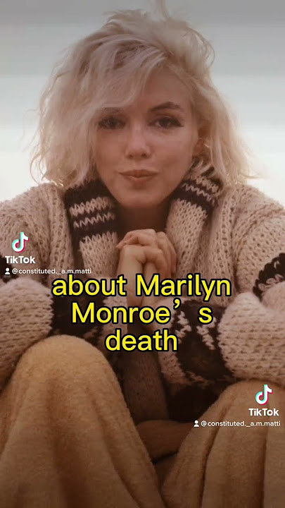 Marilyn Monroe Death