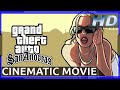 Grand Theft Auto: San Andreas - PS4 - Cinematic Movie (HD)