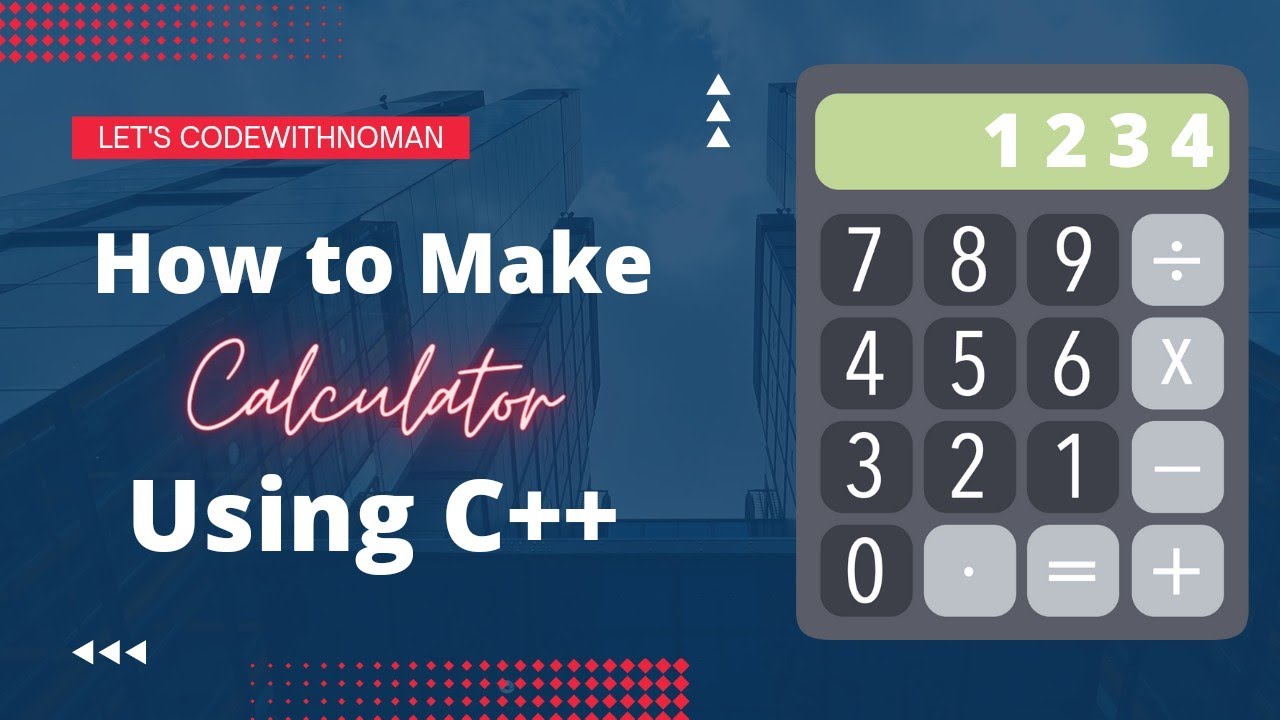 How to Make Calculator Using C++ | if... else Condition | Simple ...