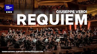 REQUIEM (full) - Giuseppe VERDI // Danish National Symphony Orchestra (LIVE)