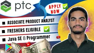 PTC Hiring Associate Product Analyst | Pune | Windchill, Java & Database Jobs | Off Campus Drive.