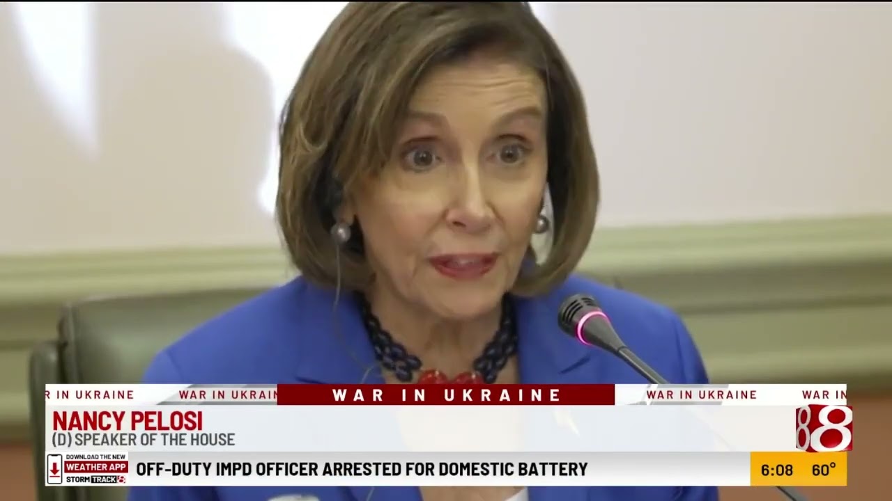 Pelosi visits Ukraine  Civilian evacuations underway