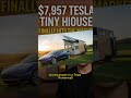 $7,957 Tesla Tiny House Finally Hit The Market: What Elon Musk Didn't Reveal!