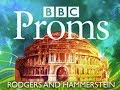 Capture de la vidéo Bbc Proms 2010 - Rodgers And Hammerstein - Prom 49