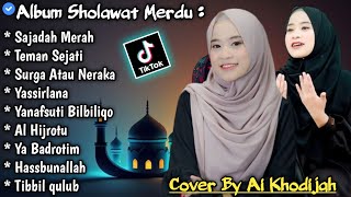 TOP ALBUM SHOLAWAT TERBARU 2024 // COVER BY AI KHODIJAH SHOLAWAT PALING MERDU ( TRENDING )