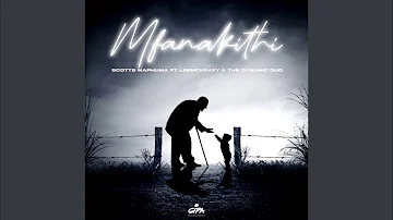 Scotts Maphuma - Mfanakithi (Official Audio) feat. LeeMcKrazy & The Dynamic Duo