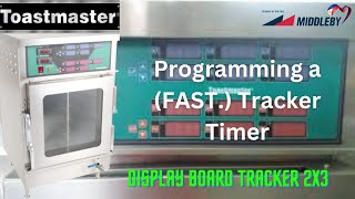Programming a (FAST.) Tracker Timer. Display Board Tracker 2X3
