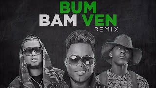 ESTRENO de Bum Bam Ven Remix El Error Más Grande Que Podrían Cometer