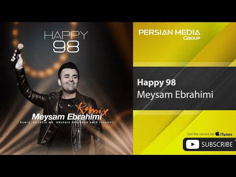 Meysam Ebrahimi - Happy 98 I Dj Hossein MH ( میکس بهترین آهنگ های میثم ابراهیمی در سال 97 )