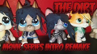 The Dirt (LPS Movie Series) [Intro Remake]