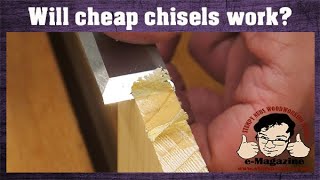 Cheap chisels? How to make them scary sharp!