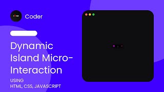 Dynamic Island Micro-Interaction | Using HTML , CSS , Vanilla JS