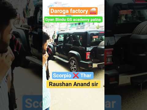 scorpio❌Thar Gyan Bindu