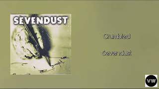 Sevendust - Crumbled (Clean Version)