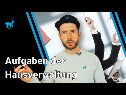 Video: Welche Aufgaben hat eine Eigentumswohnungsverwaltungsgesellschaft?