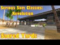 Serious Sam Classics: Revolution walkthrough no commentary 14: Sacred Yards (All Secrets)
