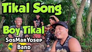 Tikal Song, Boy Tikal Bisaya Reggae, with Sosmaryosep Band.