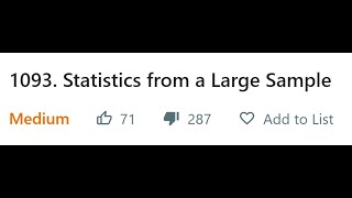 LeetCode 1093 - Statistics from a Large Sample