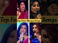 SHREYA TOP 4 SONG || WHO IS BEST SONG || INDIAN IDOL