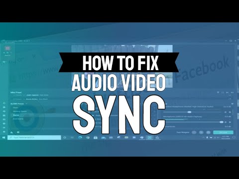 How to Fix Audio Video Sync Issues - OBS, Streamlabs and Other Streaming Platforms